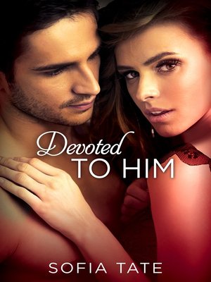 Devoted to Him - ebook